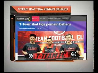 T-Team ikat tiga pemain baharu