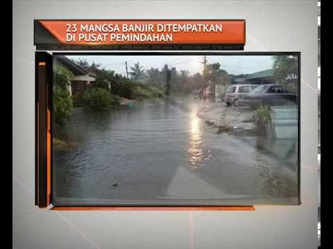 23 mangsa banjir ditempatkan di pusat pemindahan