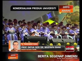 Komersialkan produk universiti untuk tambah pendapatan