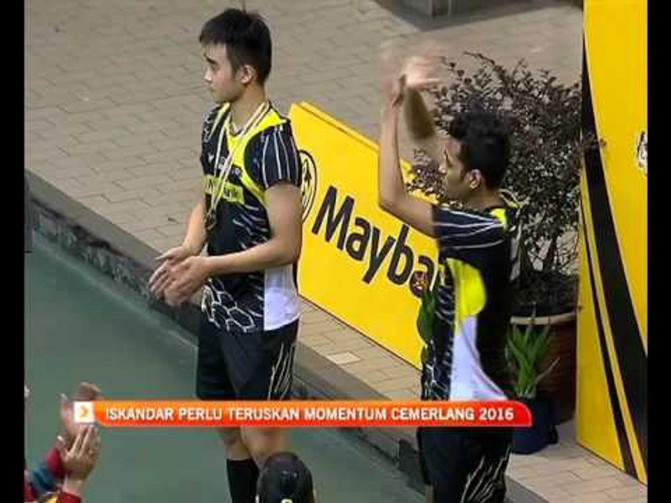Iskandar perlu teruskan momentum cemerlang 2016