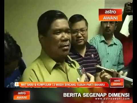 Mat Sabu dan Kumpulan 13 masih bincang tubuh parti baharu