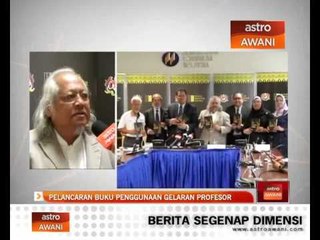 Pelancaran buku penggunaan gelaran Profesor