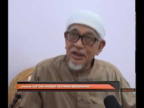 Lupakan DAP dan AMANAH - Presiden PAS
