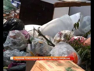 Program pengurusan sisa pepejal perlu diperluas