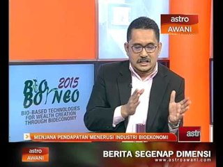 Menjana pendapatan menerusi industri bioekonomi