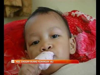 Aqil enggan buang kenangan ibu