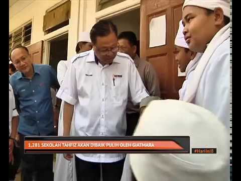 1,281 sekolah tahfiz akan dibaik pulih oleh GIATMARA