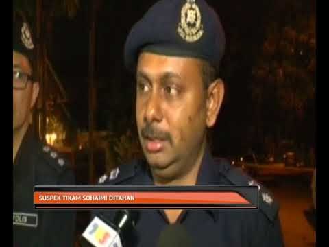 Suspek tikam Sohaimi ditahan
