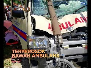 Hari Ini 8 Malam: Terperosok bawah ambulans & cam mayat pendaki