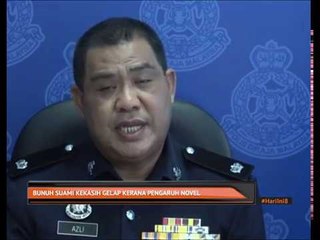 Bunuh suami kekasih gelap kerana pengaruh novel