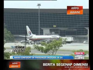 MAHB confident of passenger increase in the 2nd half of the year