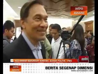 Kes Anwar Ibrahim berunsur jenayah, bukan politik - PMO