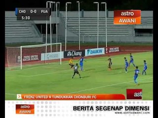 Frenz United A tundukkan Chonburi FC