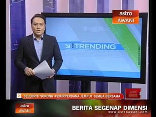 Selebriti  #ZikirPerdana,ajak orang ramai bersama