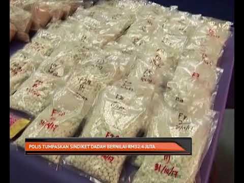 Polis tumpaskan sindiket dadah RM32.4 juta
