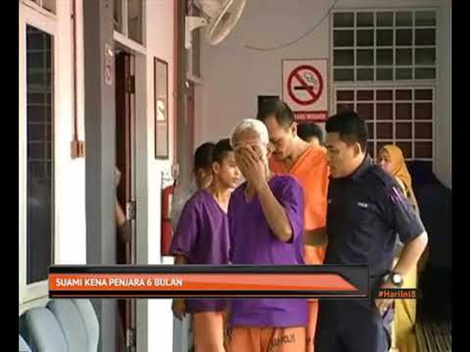 Suami kena penjara 6 bulan
