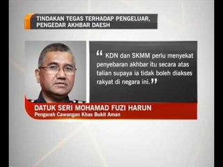 Tindakan tegas terhadap pengeluar, pengedar akhbar DAISH