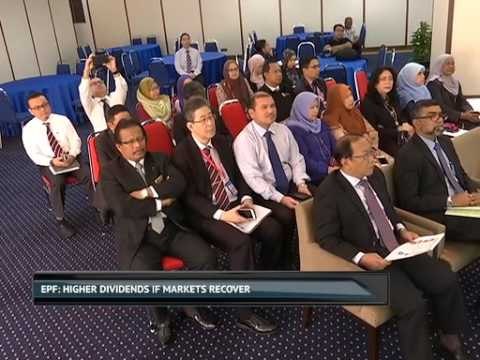 EPF: Higher dividends if markets recover