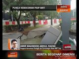Punca kebocoran paip MRT di Jalan Bukit Bintang