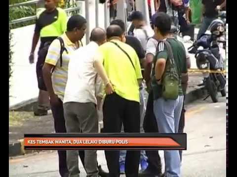 Kes tembak wanita, dua lelaki diburu polis