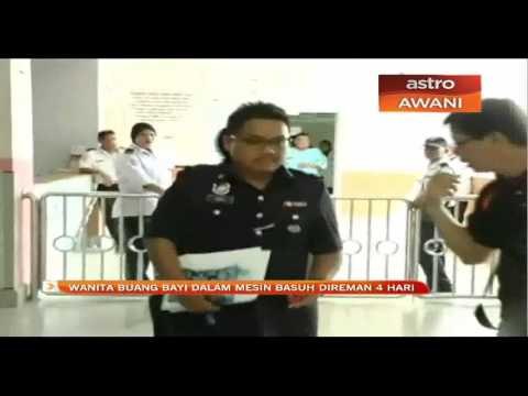 Wanita buang bayi dalam mesin basuh direman 4 hari