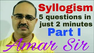 Syllogism Part I: Shortcut Tricks: By Amar Sir: Bank PO/Clerk/SSC CGL/Railway/IAS