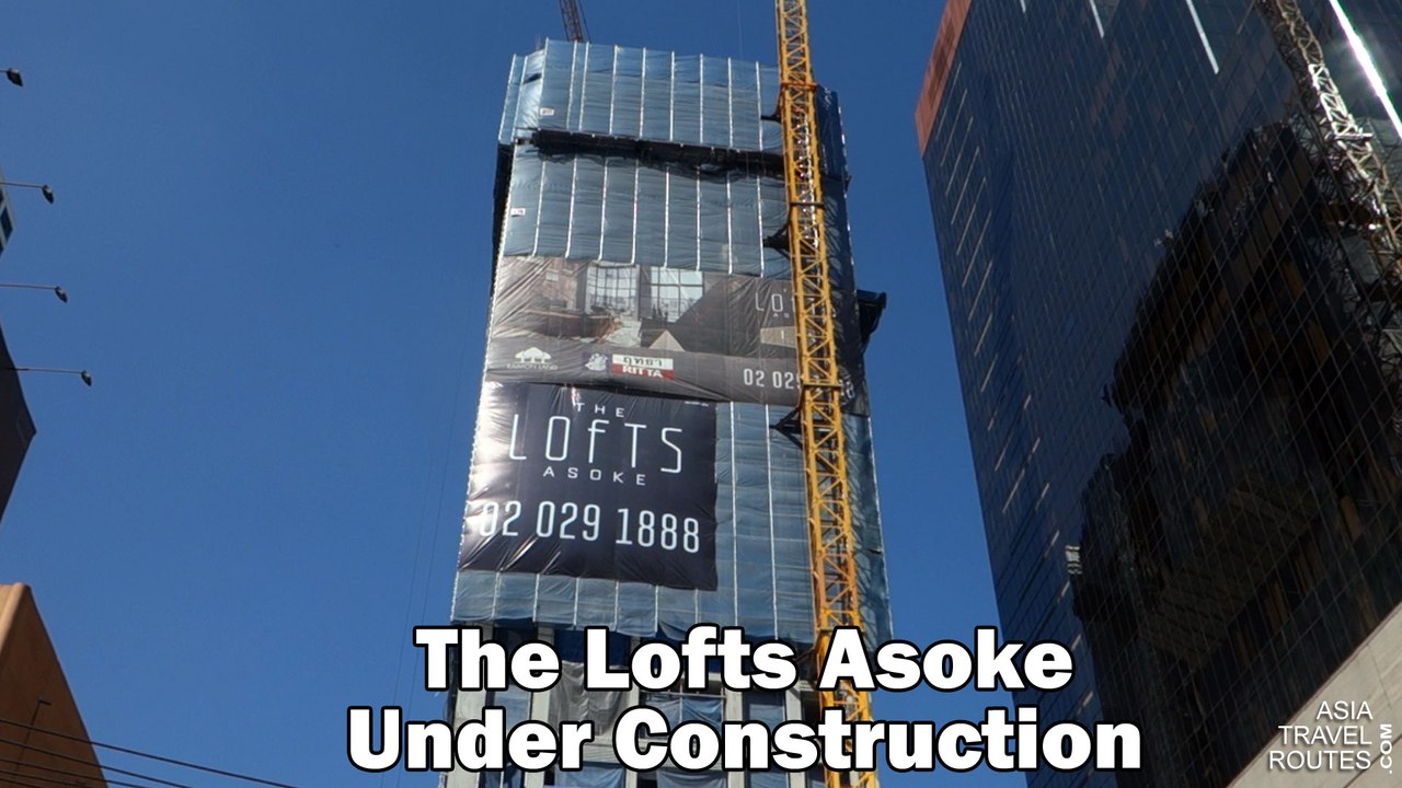 The Lofts Asoke Under Construction