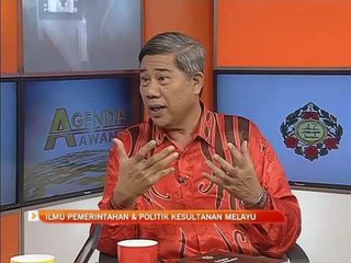 Ilmu pemerintahan & politik kesultanan Melayu