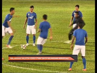 Perlawanan Malaysia-Korea Utara sah di gelanggang berkecuali