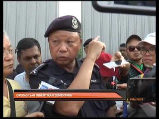 Operasi SAR dihentikan sementara