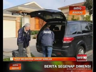 Polis Melbourne lancar serbuan