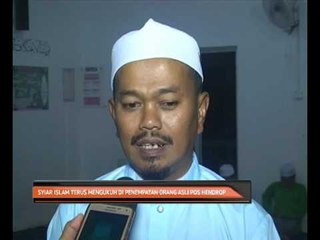 Syiar Islam terus mengukuh di penempatan Orang Asli Pos Hendrop