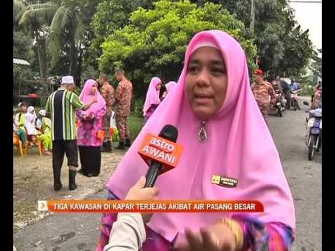 Tiga kawasan di Kapar terjejas akibat air pasang besar