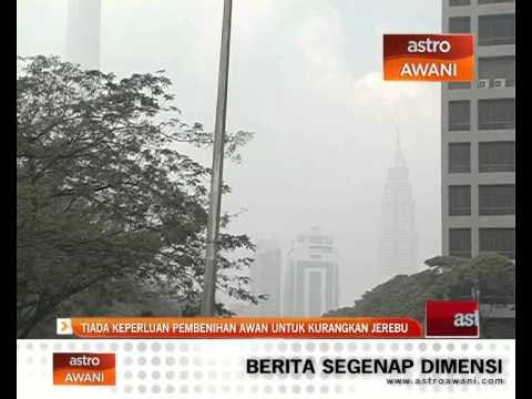 Tiada keperluan pembenihan awan untuk kurangkan jerebu