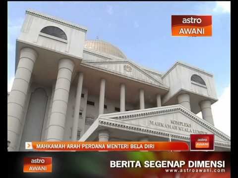 Mahkamah tinggi arah Perdana Menteri bela diri
