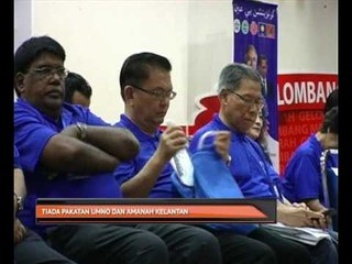 Tiada Pakatan UMNO dan Amanah Kelantan