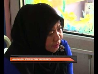 Mangsa ingin berjumpa bapa kandungnya