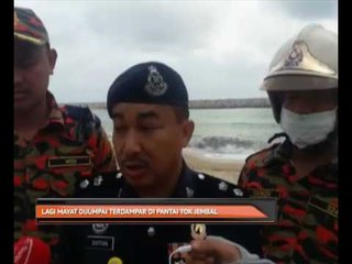 Lagi mayat dijumpai terdampar di pantai Tok Jembal