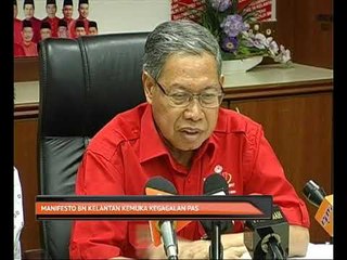 Manifesto di Kelantan kemuka kegagalan Pas