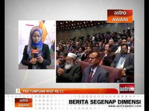 PKS jadi tumpuan Forum Ekonomi Islam Sedunia WIEF ke-11