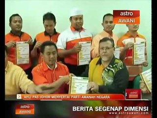 Ahli PAS Johor menyertai Parti Amanah Negara