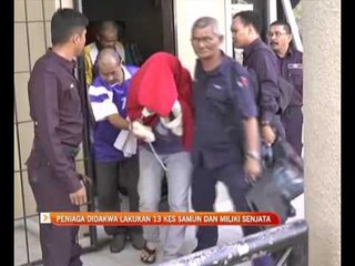 Peniaga berdepan 13 kes samun dan miliki senjata bahaya