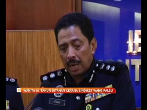 Wanita 61 tahun ditahan kerana sindiket wang palsu