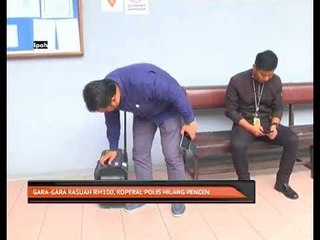 Gara-gara rasuah RM100, Koperal polis hilang pencen
