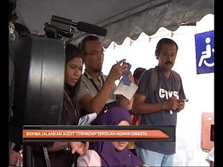 Bomba jalankan audit terhadap sekolah agama swasta