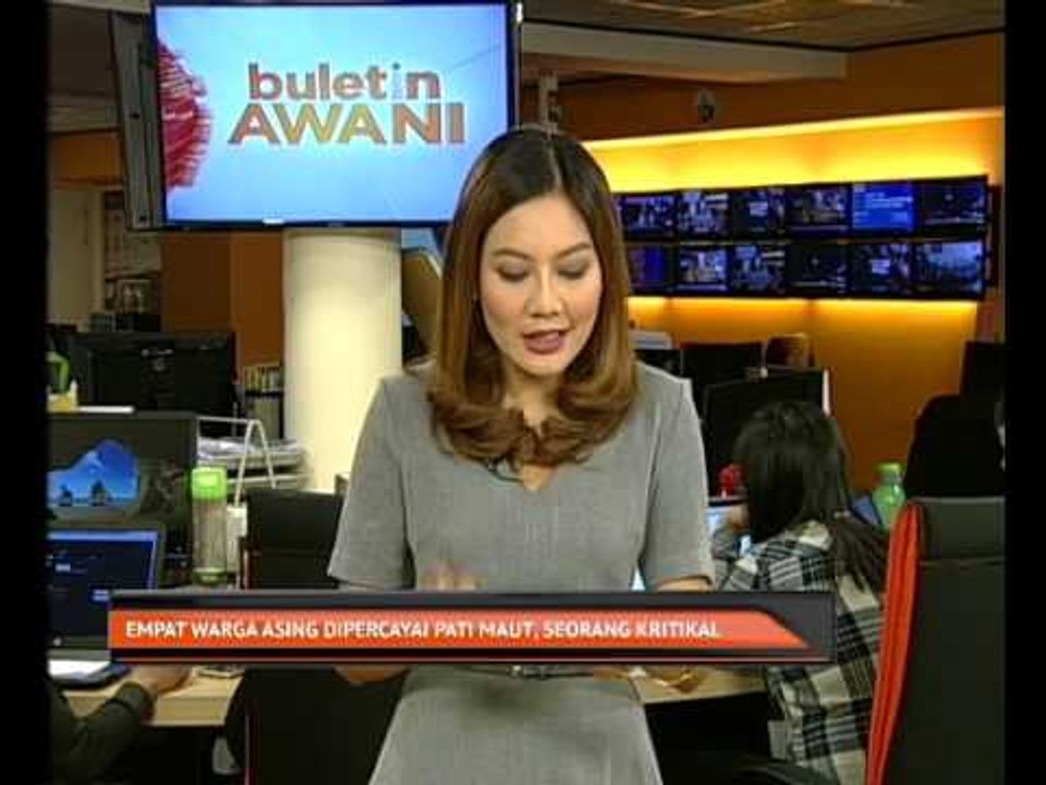 Empat warga asing dipercayai PATI maut, seorang...