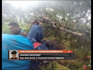 Aspek keselamatan Gunung Irau dipertingkat