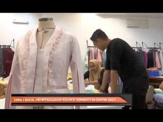 Sara J bakal memperagakan koleksi Songket di CNYFW 2017