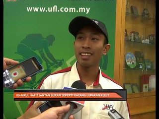 Khairul Hafiz Jantan bukan seperti kacang lupakan kulit