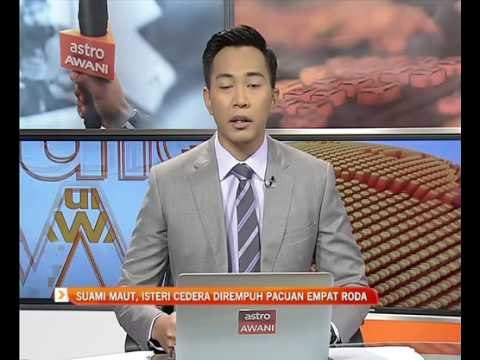 Suami maut, isteri cedera kenderaan dirempuh pacuan empat roda